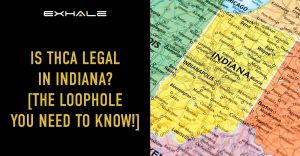 is thca legal in indiana update